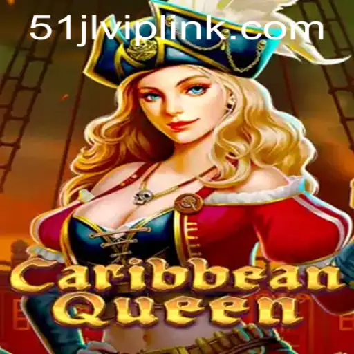 Discover the Thrilling World of CaribbeanQueen at 51JL PH Casino