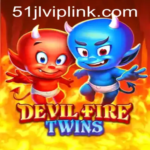 An Enthralling Dive into DevilFireTwins at 51JL PH Casino