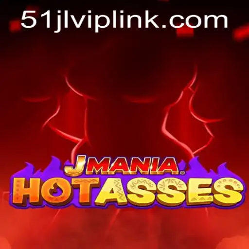 Exploring the Exciting World of JManiaHotAsses and the 51JL PH Casino