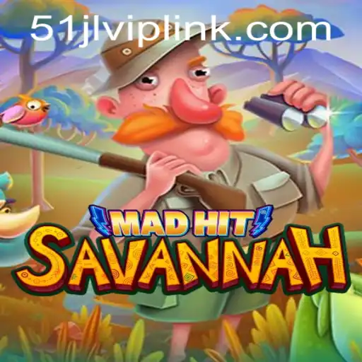 Unveiling the World of MadHitSavannah: A Thrilling Adventure with 51JL PH Casino