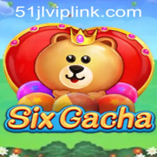 Exploring SixGacha: The Exciting Fusion of Play and Fortune at 51JL PH Casino