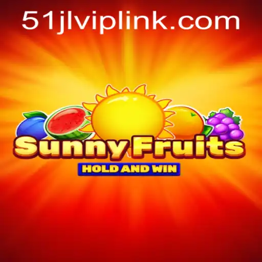 Experience the Thrills of SunnyFruits at 51JL PH Casino